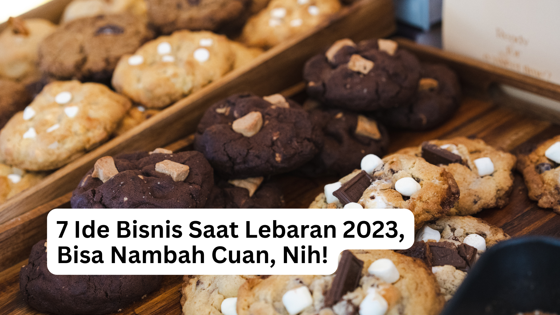 Read more about the article <strong>7 Ide Bisnis Saat Lebaran 2023, Bisa Nambah Cuan, Nih!</strong>
