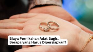 Read more about the article Biaya Pernikahan Adat Bugis, Berapa yang Harus Dipersiapkan?