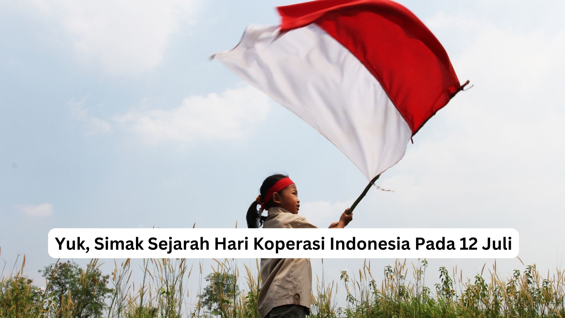 You are currently viewing Yuk, Simak Sejarah Hari Koperasi Indonesia Pada 12 Juli